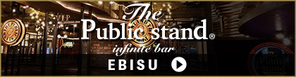 The Public stand EBISU